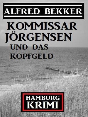 cover image of Kommissar Jörgensen und das Kopfgeld